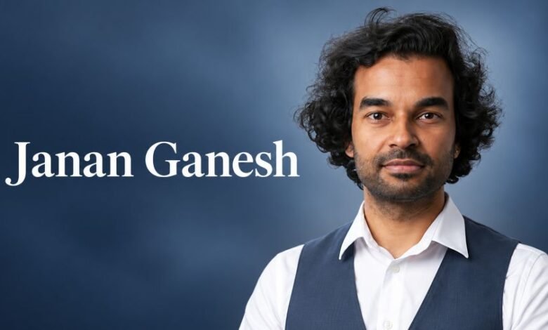 Janan Ganesh